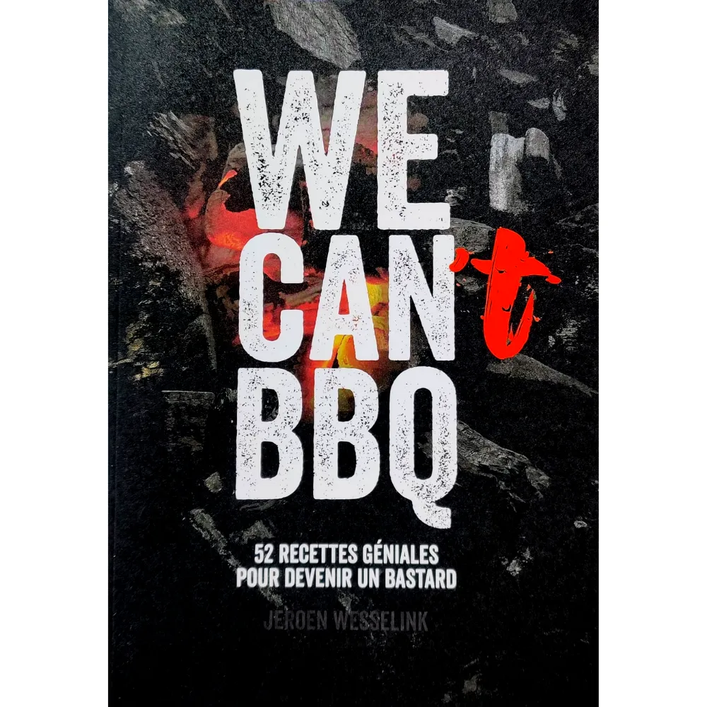 Bastard Livre WE CAN'T BBQ